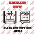 ALL-IN-ONE SUPPLIER + RESELLING GUIDE