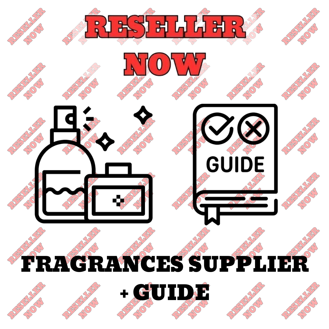 FRAGRANCES SUPPLIER + RESELLING GUIDE