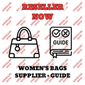 WOMEN'S BAGS SUPPLIER + RESELLING GUIDE
