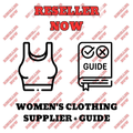 WOMEN'S CLOTHING SUPPLIER + RESELLING GUIDE